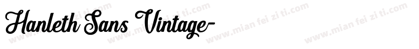 Hanleth Sans Vintage字体转换